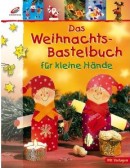 Weihnachtsbastelbuch fr Kinder